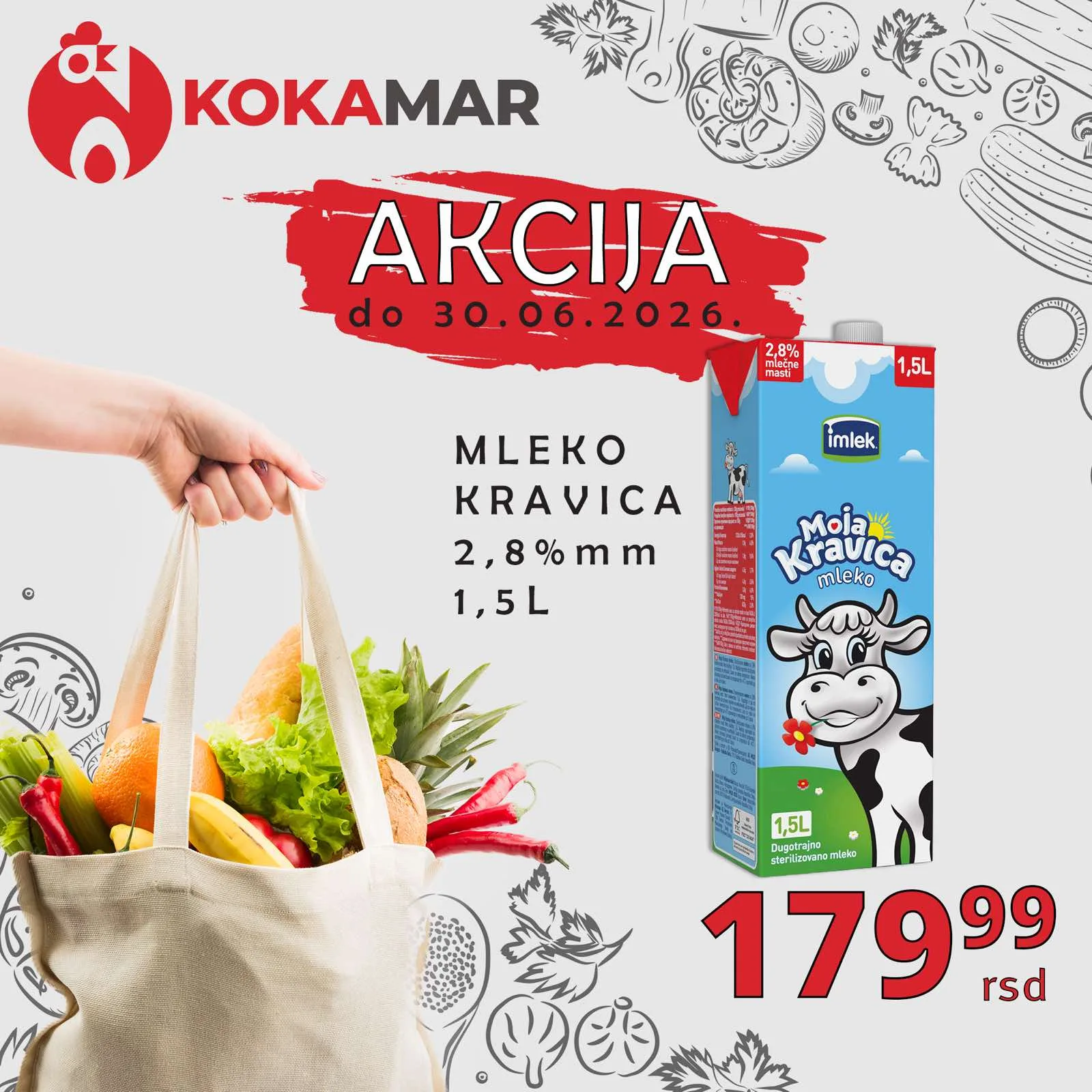 Imlek Moja Kravica mleko 2,8% 1,5L akcija — 179,99 rsd u Kokamar marketima do 30.06.2026.